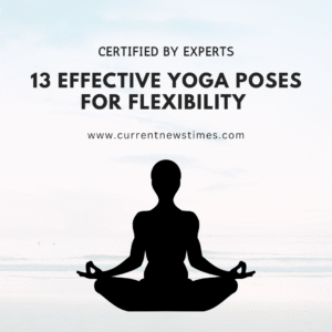 Yoga poses for flexibilty